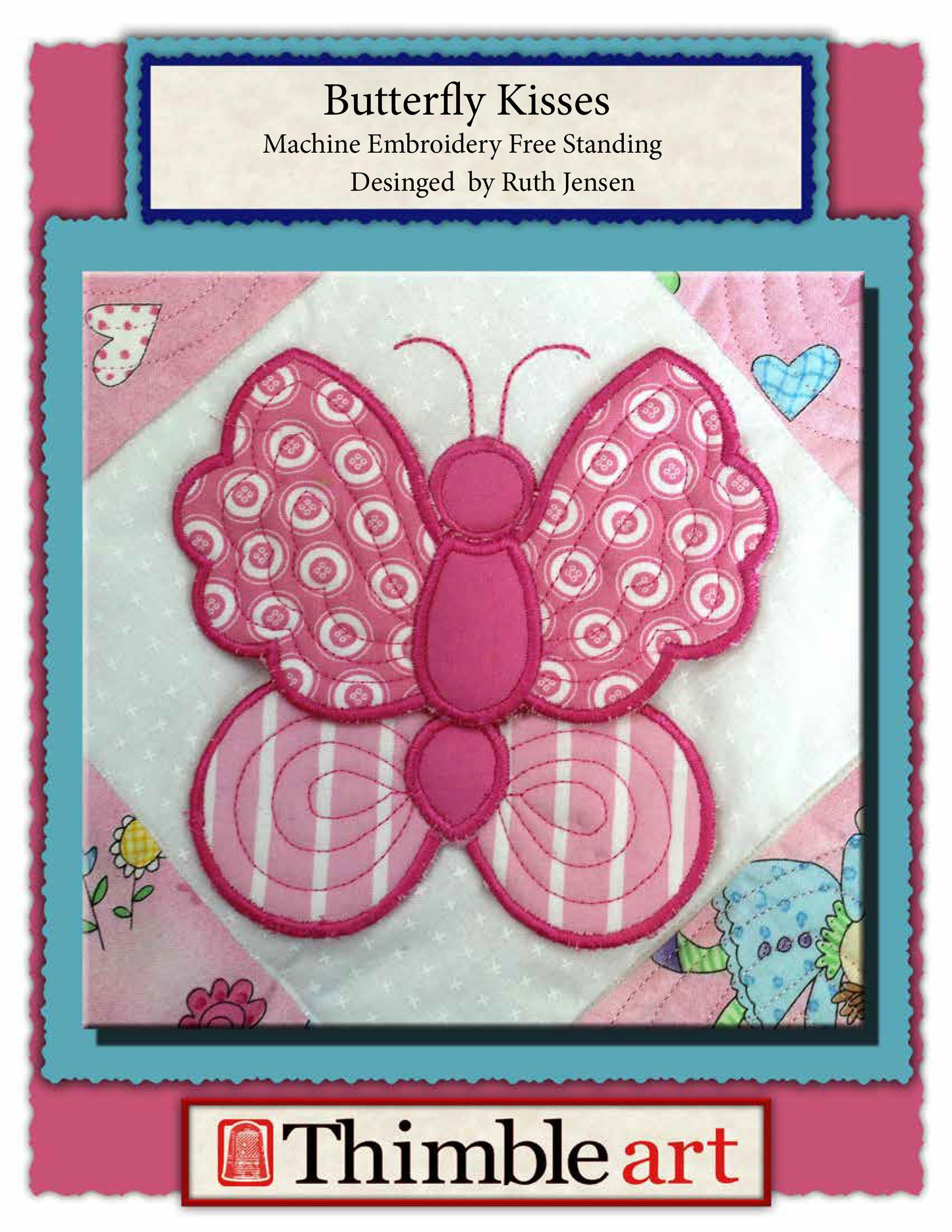 Butterfly Kisses (Machine Embroidery)